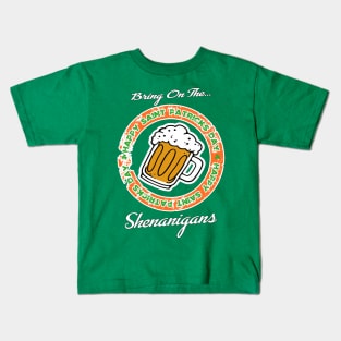 Let the shenanigans begin Kids T-Shirt